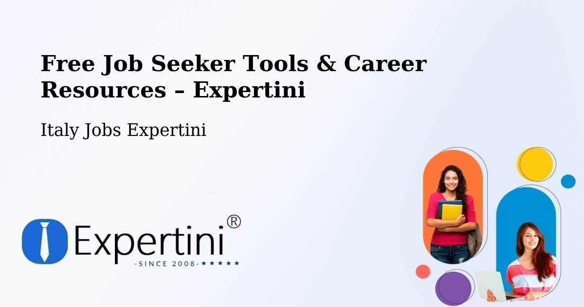 Free Job Seeker Tools & Career Resources – Fossalunga - Fossalunga, Italy Jobs Expertini
