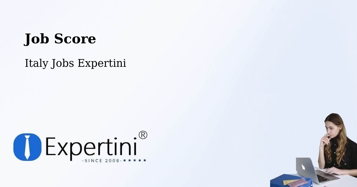 Job Score & Job Description Score Tool – Fossalunga - Italy Jobs Expertini