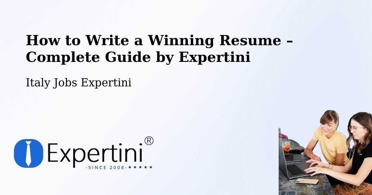 Resume Writing Guide for Job Seekers – Fossalunga - Fossalunga, Italy Jobs Expertini